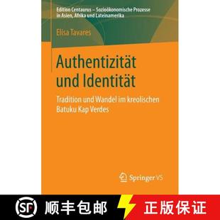Authentizität 9783658138028 Verdes 4周达 kreolischen Identität und Kap Tradition Batuku Wandel