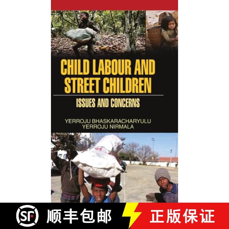 【3-4周达】Child Labour and Street Children: Issues and Concerns [9789350564677]