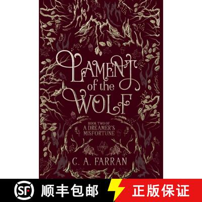 【3-4周达】精装 Lament of the Wolf: Book Two of A Dreamer's Misfortune [9798985132755]