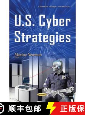 【3-4周达】U.S. Cyber Strategies [9781634841696]