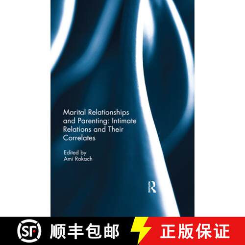 【3-4周达】Marital Relationships and Parenting: Intimate Relations and Their Correlates [9780367595135]