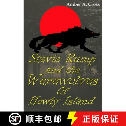 【3-4周达】Stevie Rump and the Werewolves of Howly Island [9780244336943]