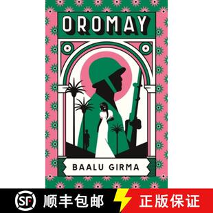 【3-4周达】精装 Oromay : War, betrayal and espionage in 1980s Ethiopia: a classic of African literatu... [9781529428384]