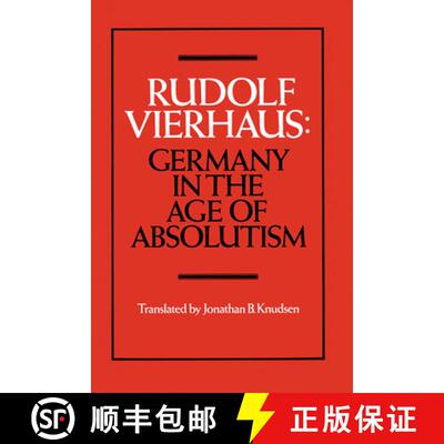 【3-4周达】精装 Germany in the Age of Absolutism [9780521326865]