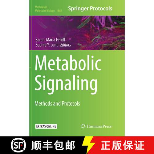 【3-4周达】Metabolic Signaling: Methods and Protocols [9781493993871]
