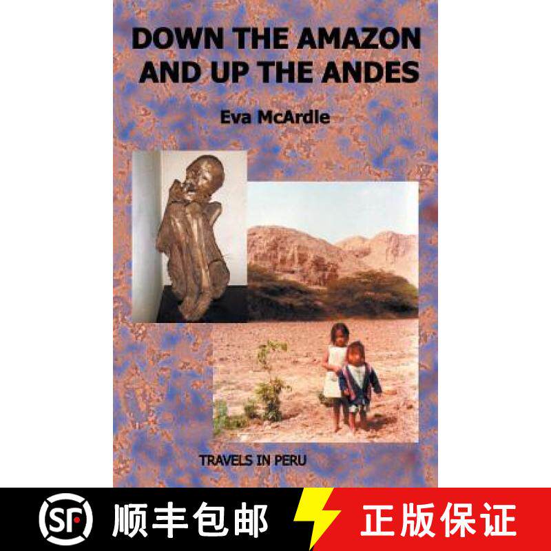 【3-4周达】Down the Amazon and Up the Andes [9781785076268]