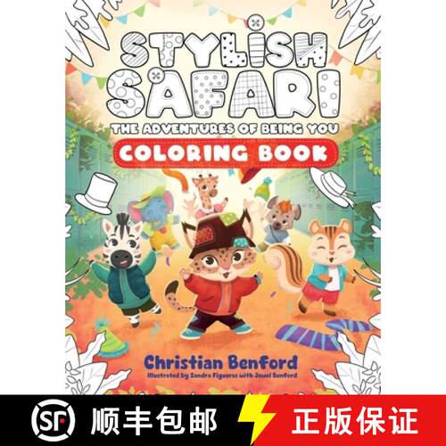 【3-4周达】Stylish Safari Coloring Book: The Adventures of Being You [9781963874488]