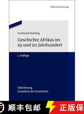 【3-4周达】Geschichte Afrikas Im 19. Und 20. Jahrhundert [9783486717020]