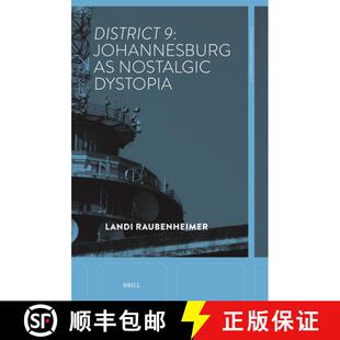 District Dystopia 9789004525436 Nostalgic 4周达 Johannesburg