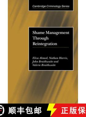 【3-4周达】Shame Management Through Reintegration [9780521807913]
