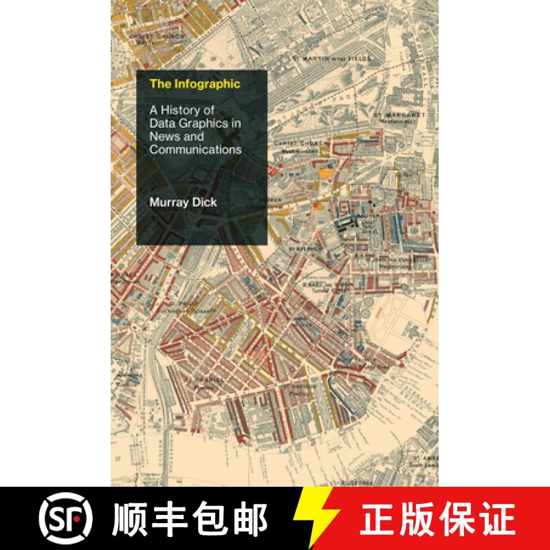 【3-4周达】The Infographic: A History of Data Graphics in News and Communications [9780262043823]