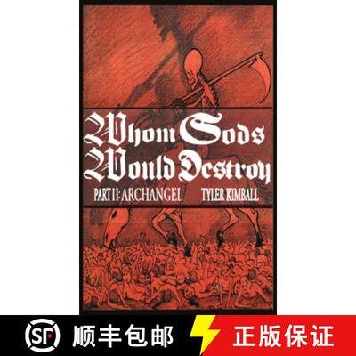 【3-4周达】Whom Gods Would Destroy, Part II: Archangel [9781088114506]
