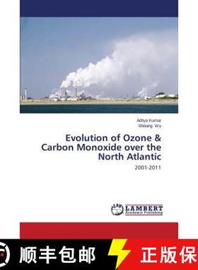 预订 Evolution of Ozone & Carbon Monoxide over the North Atlantic [9783659459924]
