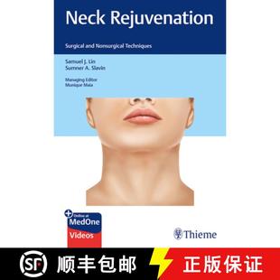 【3-4周达】Neck Rejuvenation – Surgical and Nonsurgical Techniques [9781626239630]