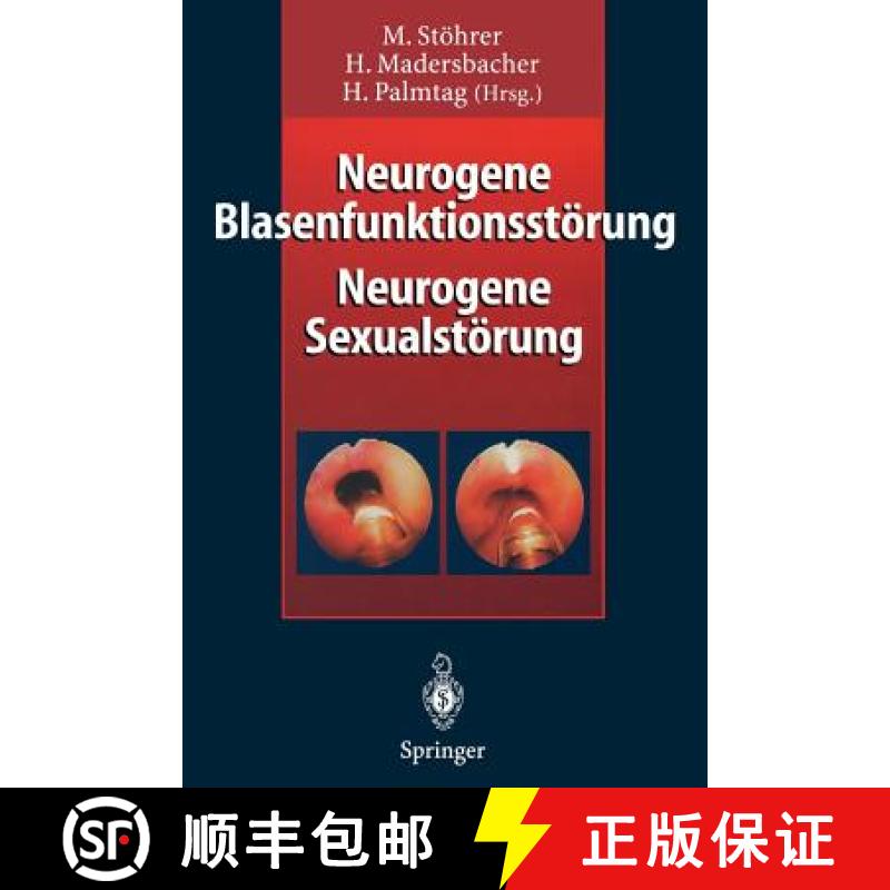【3-4周达】Neurogene Blasenfunktionsstörung Neurogene Sexualstörung [9783642644078]
