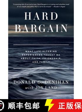 预订 Hard Bargain: What Life-Altering Experiences Taught Me About Faith, Friendship, and Family [9781963296358]