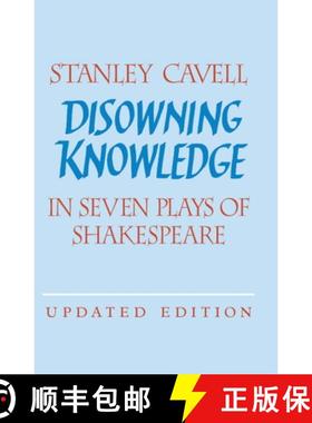 【3-4周达】Disowning Knowledge: In Seven Plays of Shakespeare [9780521529204]