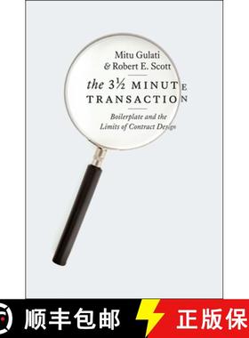 预订 The Three and a Half Minute Transaction: Boilerplate and the Limits of Contract Design [9780226924380]