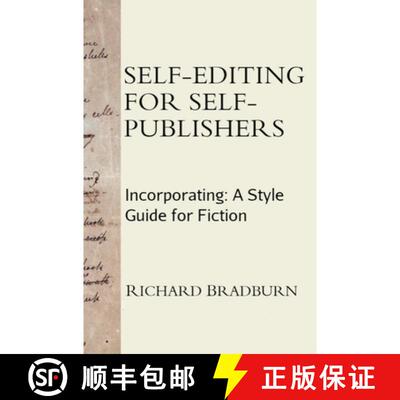 【3-4周达】精装 Self-editing for Self-publishers: Incorporating: A Style Guide for Fiction [9781838016548]