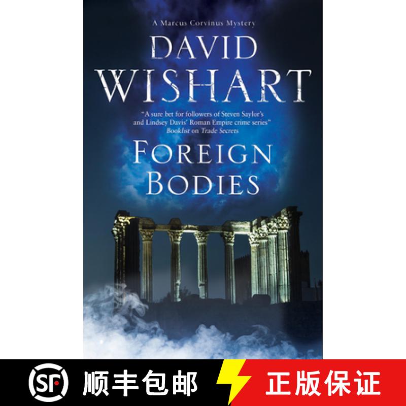 【3-4周达】Foreign Bodies: A mystery set in Ancient Rome [9781780295701]
