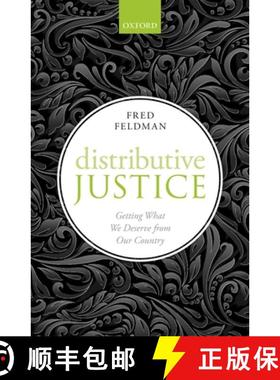 【3-4周达】Distributive Justice: Getting What We Deserve from Our Country [9780198782988]