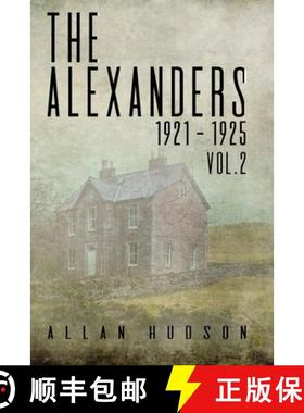 【3-4周达】The Alexanders. Vol. 2 1921 - 1925 [9781988291246]