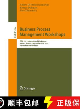 【3-4周达】Business Process Management Workshops : BPM 2019 International Workshops, Vienna, Austria,... [9783030374525]