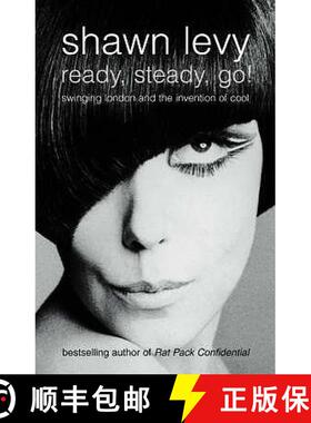 【3-4周达】Ready, Steady, Go!: Swinging London and the Invention of Cool [9781841152264]