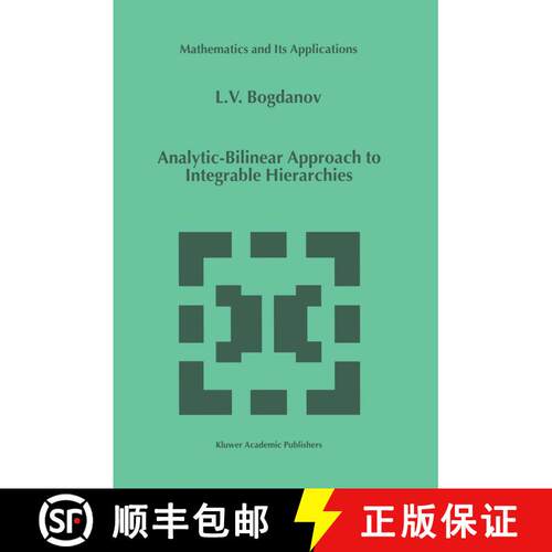 【3-4周达】Analytic-Bilinear Approach to Integrable Hierarchies [9789401059220]