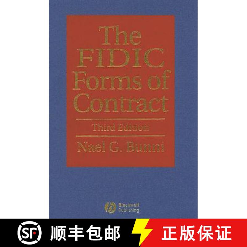 【2-3周达】The Fidic Forms Of Contract 3E [Wiley土木工程] [9781405120319]