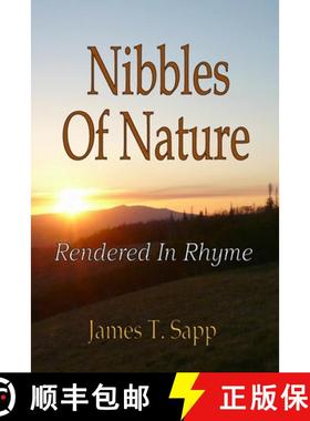 【3-4周达】Nibbles Of Nature Rendered In Rhyme [9781105252983]