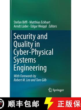 【3-4周达】Security and Quality in Cyber-Physical Systems Engineering : With Forewords by Robert M. L... [9783030253110]