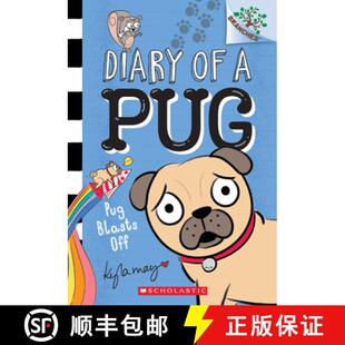 【3-4周达】Pug Blasts Off: A Branches Book (Diary of a Pug #1): Volume 1 [9781338530032]