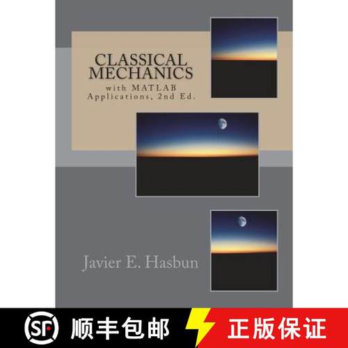 预订 Classical Mechanics: with MATLAB Applications [9781722299286]