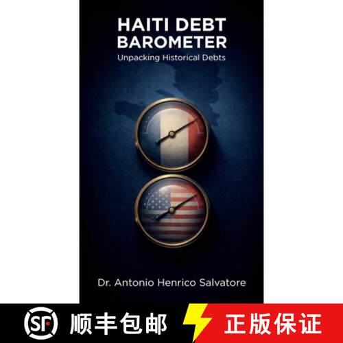 【3-4周达】精装 Haiti Debt Barometer, Unpacking Historical Debts [9798900025025]