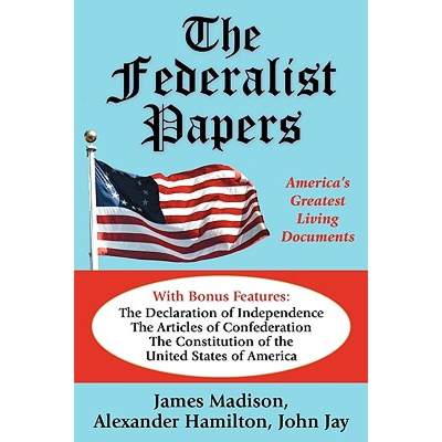 【4周达】The Federalist Papers: America's Greatest Living Documents [9780970677389]