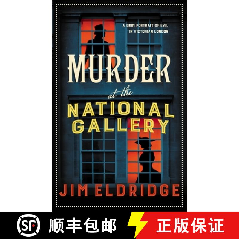 【2-3周达】Murder at the National Gallery: The Thrilling Historical Whodunnit [9780749027339]