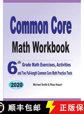 【3-4周达】Common Core Math Workbook: 6th Grade Math Exercises, Activities, and Two Full-Length Commo... [9781646126408]