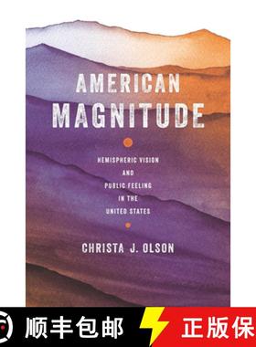 预订 American Magnitude: Hemispheric Vision and Public Feeling in the United States [9780814258118]