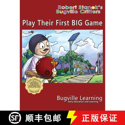 【3-4周达】Play Their First BIG Game. A Bugville Critters Picture Book: 15th Anniversary [9781627165792]
