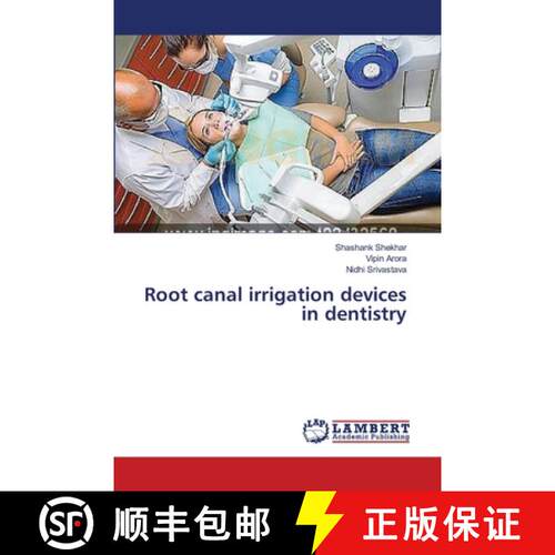 预订 Root canal irrigation devices in dentistry [9783659543340]