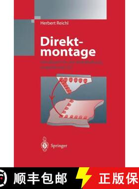 【3-4周达】Direktmontage : Handbuch über die Verarbeitung ungehäuster ICs [9783642637759]