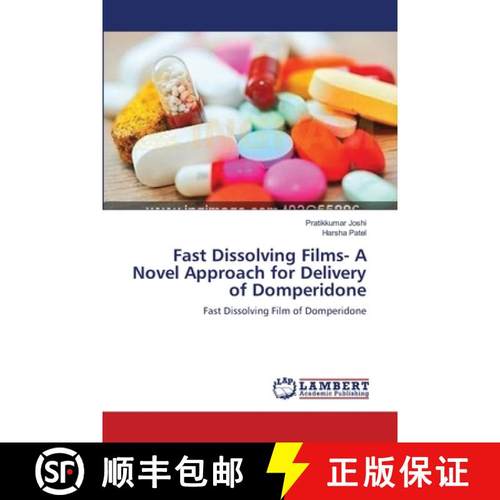 【3-4周达】Fast Dissolving Films- A Novel Approach for Delivery of Domperidone [9783659169847]