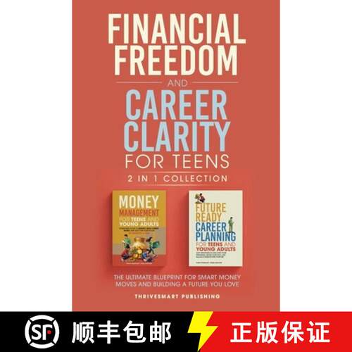【3-4周达】Financial Freedom and Career Clarity for Teens 2 in 1 Collection: Easy Strategies to Disco... [9798218818548]