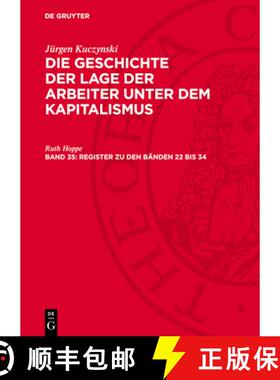 【3-4周达】精装 Die Geschichte Der Lage Der Arbeiter in England in Den Vereinigten Staaten Von Amerik... [9783112721926]
