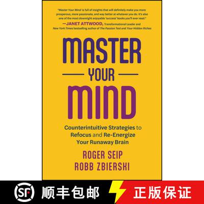 【3-4周达】Master Your Mind: Counterintuitive Strategies to R efocus and Re-Energize Your Runaway Brain [9781394190218]