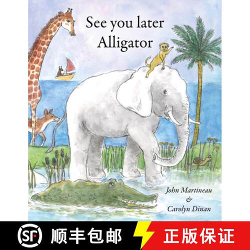 【3-4周达】See You Later Alligator [9781906069223]