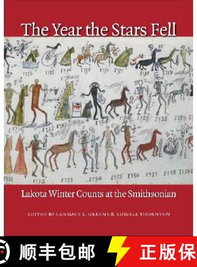 【3-4周达】The Year the Stars Fell – Lakota Winter Counts at the Smithsonian [9780803222113]