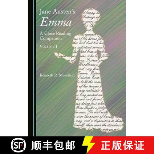 预订 Jane Austenâ (Tm)S Emma: A Close Reading Companion, Volume I [9781443874403]