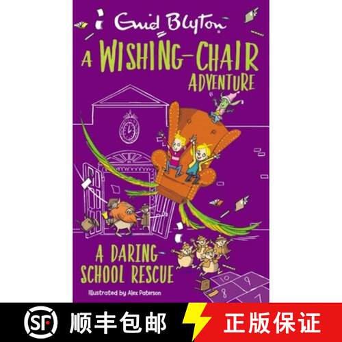 【3-4周达】A Wishing-Chair Adventure: A Daring School Rescue : Colour Short Stories [9781444960006]